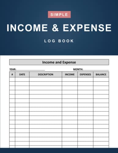 Income and Expense Log Book