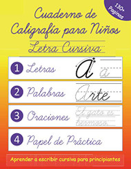 Cuaderno de Caligrafia para Ninos: Escribir Letra Cursiva en Espanol