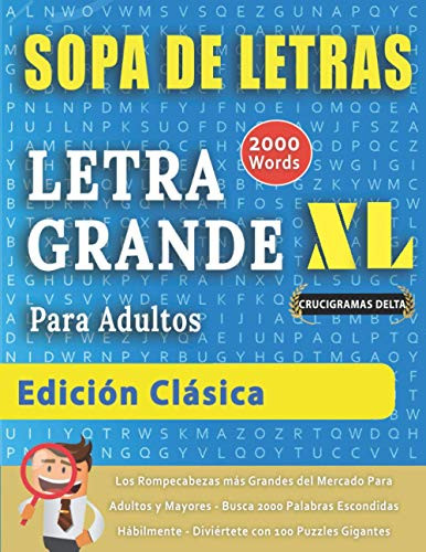 SOPA DE LETRAS CON LETRA GRANDE PARA ADULTOS EDICION CLASICA