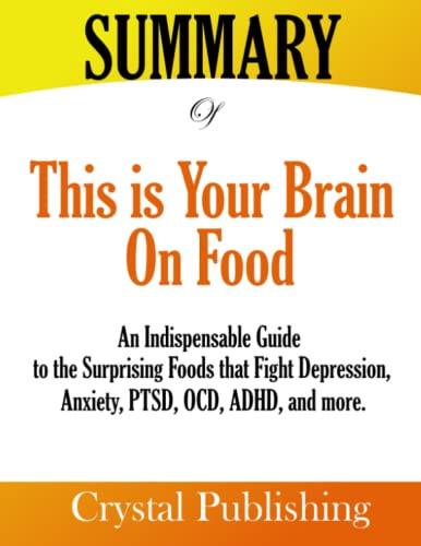 Summary of This is Your Brain on Food