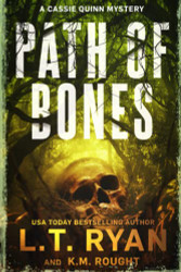 Path of Bones: A Cassie Quinn Mystery