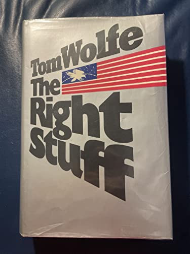 Tom Wolfe / The Right Stuff 1983