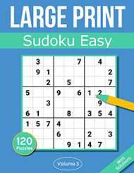 Sudoku Large Print Easy Volume 3