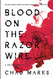 Blood on the Razor Wire