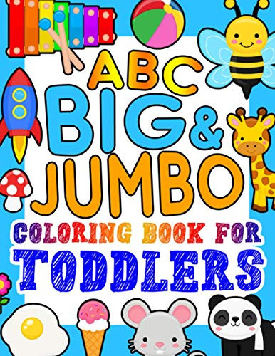 ABC BIG & JUMBO Coloring Book for Toddlers