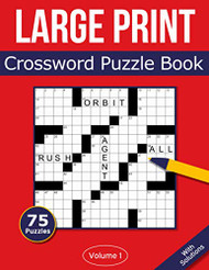 Large Print Crossword Puzzle Book Volume 1