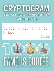 Cryptogram Puzzle Book for Adults with Hints - 1000 Famous Quotes