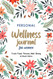 Personal Wellness Journal