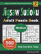 Jigsaw Sudoku Adult Puzzle Book: 500 Medium
