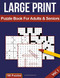 Large Print Puzzle Book For Adults & Seniors