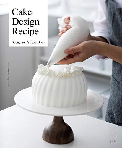 Cake Design Recipe: Congmom's Cake Diary