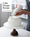 Cake Design Recipe: Congmom's Cake Diary