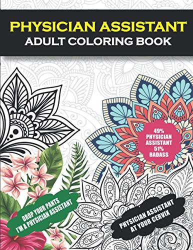 Physician Assistant Adult Coloring Book