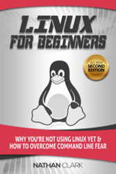 Linux for Beginners: Why You're Not Using Linux yet and How