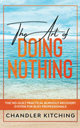 Art of Doing Nothing