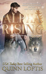 Alpha Rising: Book 12 of the Grey Wolves Series