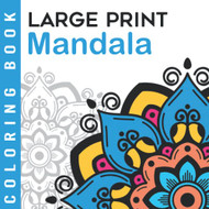 Large Print Coloring Book | Mandala