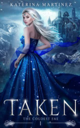 Taken: The Coldest Fae