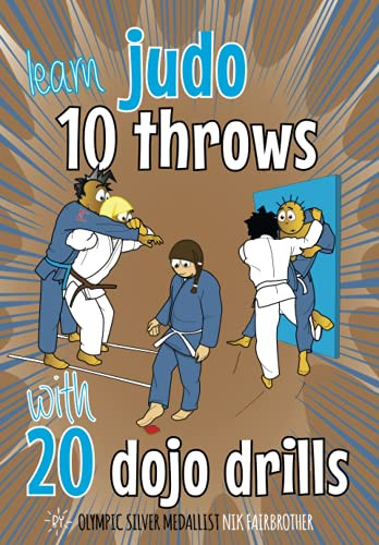 10 Judo Throws & 20 Dojo Drills