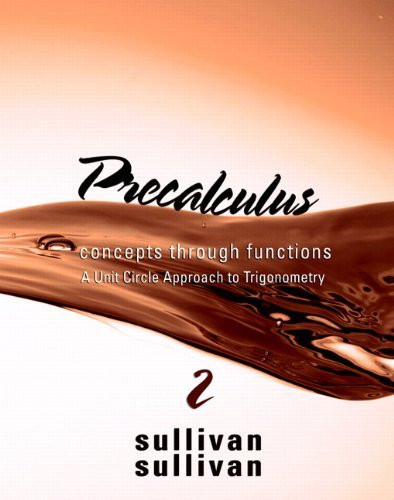 Precalculus Concepts Through Functions Unit Circle