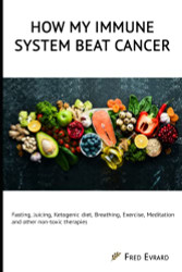 How my Immune System beat cancer