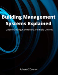 Building Management Systems Explained