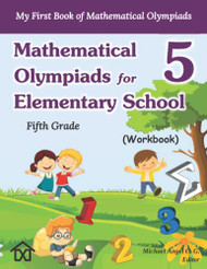 Mathematical Olympiads for Elementary School 5 - Fifth Grade