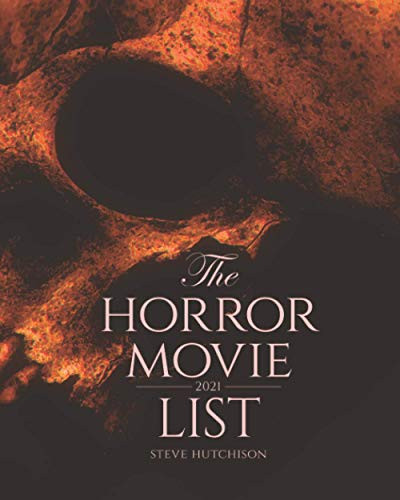 Horror Movie List: 2021 (Skull Books)