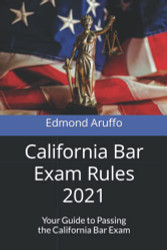 California Bar Exam Rules 2021