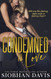 Condemned to Love: A Stand-alone Dark Mafia Romance