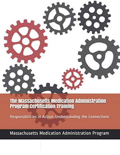 Massachusetts Medication Administration Program Certification