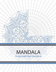 MANDALA - Circular Graph Paper Sketchbook