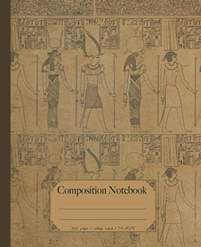 Composition Notebook: College ruled Egyptian notebook. Vintage style