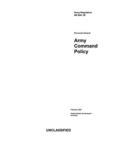 Army Regulation AR 600-20 Army Command Policy February 2021