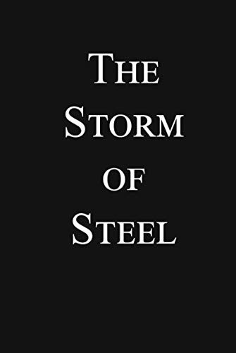 Storm of Steel: Original 1929 Translation
