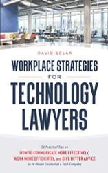 Workplace Strategies for Technology Lawyers