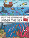 Spot The Difference Under The Sea! A Fun Search and Find Books