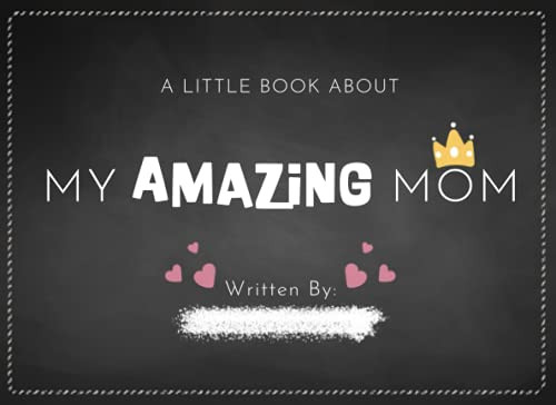 Little Book About My Amazing Mom