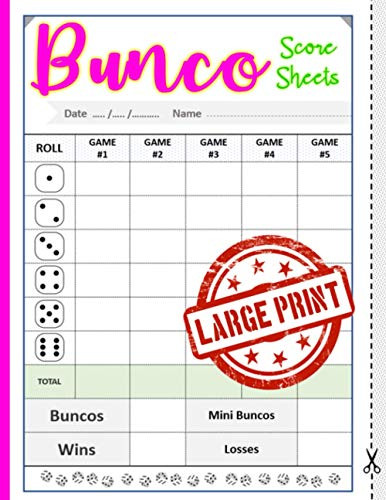 Bunco Score Sheets: 150 Large Print Bunco Score Sheets | Bunco Dice