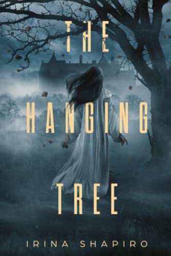 Hanging Tree: A Historical Mystery