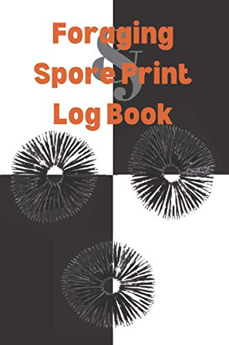 Foraging & Spore Print Log Book