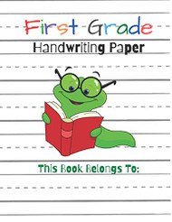First Grade Handwriting Practice Paper Notebook. 200 Writing Sheets