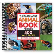 Fascinating Animal Book for Kids: 500 Wild Facts!