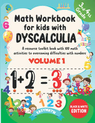 Math Workbook For Kids With Dyscalculia. A resource toolkit book Volume 1