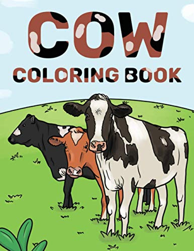 Cow Coloring Book: Cattle & Cow Gift For Cow Lovers