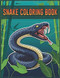 Snake Coloring Book: 30 Snakes coloring pages for kids