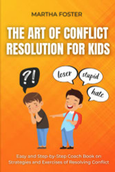 Art of Conflict Resolution For Kids