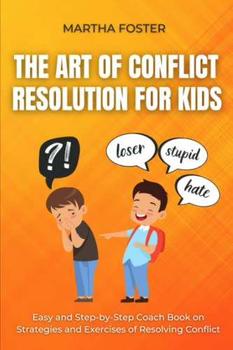 Art of Conflict Resolution For Kids