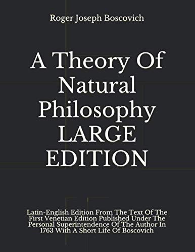 Theory Of Natural Philosophy LARGE EDITION