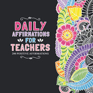 Daily Affirmations for Teachers